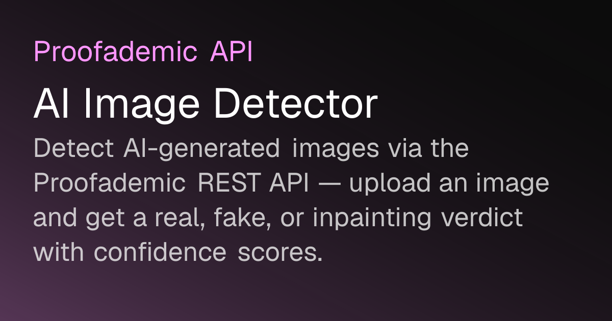 AI Image Detector API | Proofademic Documentation